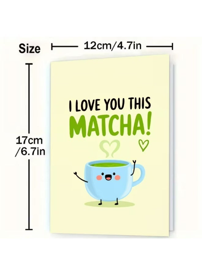 Kandid Cute Valentine's Card 1pc "I Love You This Matcha" (Matcha) - Image 2